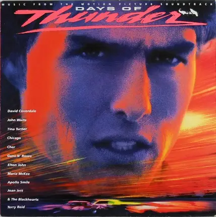 Elton John, Guns & Roses a. o. - Days Of Thunder (Music From The Motion Picture Soundtrack)