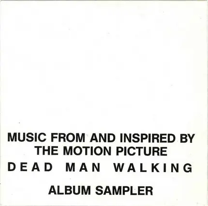 Bruce Springsteen / Johnny Cash / Suzanne Vega a.o. - Dead Man Walking (Music From And Inspired By The Motion Picture) - Album Sampler