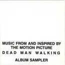 CD - Bruce Springsteen / Johnny Cash / Suzanne Vega a.o. - Dead Man Walking (Music From And Inspired By The Motion Picture) - Album Sampler
