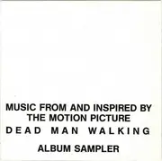 CD - Bruce Springsteen / Johnny Cash / Suzanne Vega a.o. - Dead Man Walking (Music From And Inspired By The Motion Picture) - Album Sampler