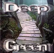 Bernie Frost, John G. Perry, Phil Collins a.o. - Deep Green