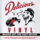 CD - Tone Loc, Def Jef, Young MC... - Delicious Vinyl - Waxing Off: The First Decade