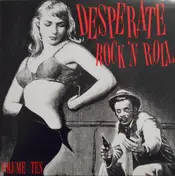 Dennis Smith - Desperate Rock 'N Roll Volume Ten