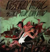 TV Freaks - Destroy Music, Start Your Own Band