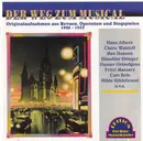 CD - Claire Waldoff / Marianne Alfermann a.o. - Der Weg Zum Musical (Originalaufnahmen Aus Revuen, Operetten Und Singspielen 1926 - 1933)