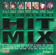 Die Mikados, Die Paldauer, Karat - Der Goldene Hitmix - Folge 2