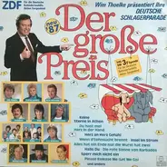 Udo Jürgens / Audrey Landers / Peter Alexander a.o. - Der Große Preis • Wim Thoelke Präsentiert Ihre Deutsche Schlagerparade • Neu '87