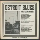 LP - Various - Detroit Blues - The Early 1950s