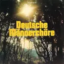 Double LP - Deutsche Männerchöre - Deutsche Männerchöre - Stereo