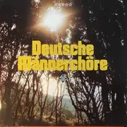 Double LP - Der Männerchor Adolphina a.o. - Deutsche Männerchöre