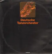 Deutsche Tanzorchester - Deutsche Tanzorchester
