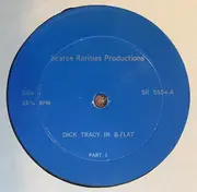 LP - Dick Tracy In B♭ - Dick Tracy In B♭