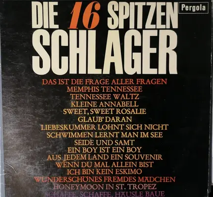 Dicky Decker, Ralph und Rita, Bobby Rain - Die 16 Spitzenschlager