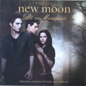 Death Cab for Cutie - Die Twilight Saga: New Moon - Biss Zur Mittagsstunde (Original Motion Picture Soundtrack)