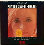 Freddy / Wenke Myhre / Sacha Distel a.o. - Die Aktuelle Polydor Star-Hit-Parade