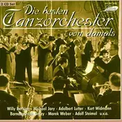 Orchester Kurt Henkels - Die Besten Tanzorchester Von Damals