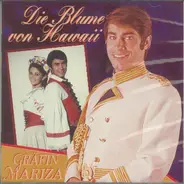 Roy Black / Wencke Myrhe a.o. - Die Blume Von Hawaii / Gräfin Mariza