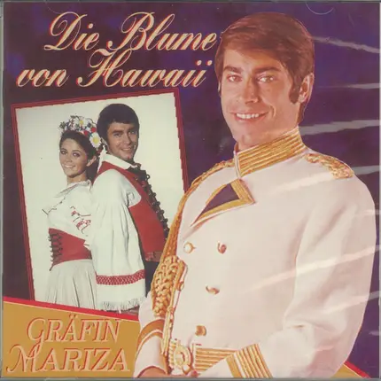 Roy Black / Wencke Myrhe a.o. - Die Blume Von Hawaii / Gräfin Mariza