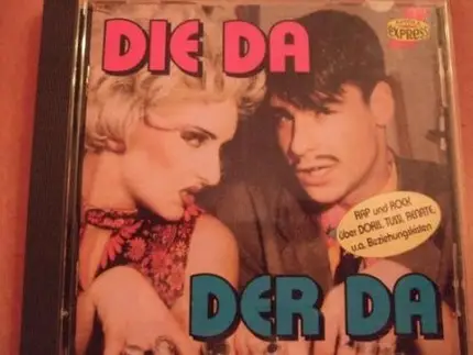 Udo Lindenberg / Karl Dall / Frank Zander a.o. - Die Da - Der Da