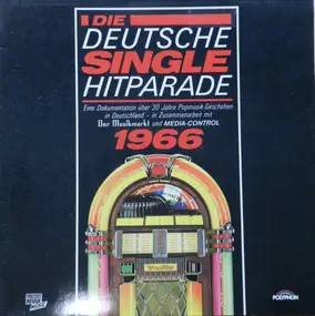 Various Artists - Die Deutsche Single Hitparade 1966