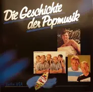 Various - Die Geschichte Der Popmusik (Surfin' USA, Vol. 16)