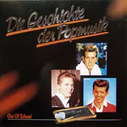 LP - Jimmy Clanton / Brian Hyland a.o. - Die Geschichte Der Popmusik - Out Of School