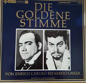 Enrico Caruso - Die Goldene Stimme