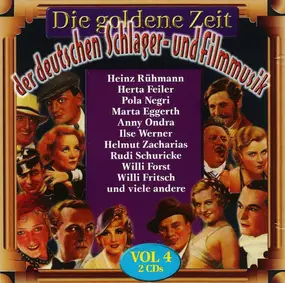 Jan Kiepura - Die Goldene Zeit Der Deutschen Schlager- Und Filmmusik Vol. 4