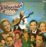 Schlager Sampler - Die Goldenen Schlagerjahre 1950