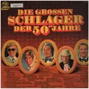 Double LP - Marlene Dietrich, Paul Kuhn, Lale Andersen a.o. - Die Grossen Schlager Der 50er Jahre