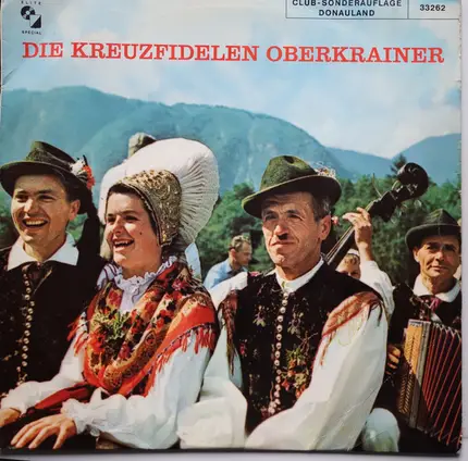 Die Lustigen Oberkrainer a.o. - Die Kreuzfidelen Oberkrainer