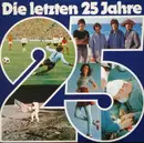 LP - Lore Lorentz, Wolfgang Behrendt - Die Letzten 25 Jahre