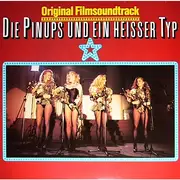 LP - Soundtrack - Die Pinups Und Ein Heisser Typ