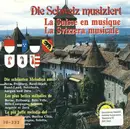 CD - Various - Die Schweiz Musiziert (Die Schönsten Melodien Aus Bern, Freiburg, Basel-Stadt, Basel-Land, Solothurn, Aargau Und Jura) = La Suisse En Musique (Les Plus Belles Mélodies De Berne, Fribourg, Bâle-Ville, Bâle-Campagne, Soleure, Argovie Et Jura