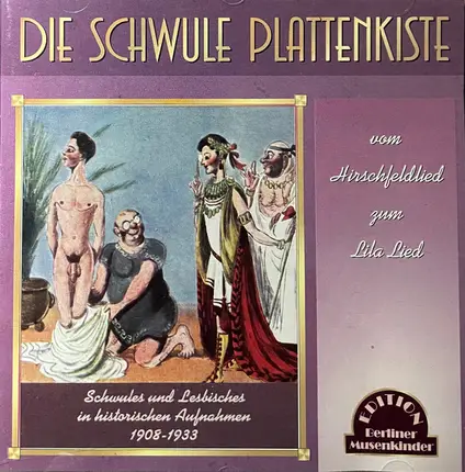 Raimund Geßner / Paul O'Montis a.o. - Die Schwule Plattenkiste