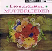LP - Various - Die Schönsten Mutterlieder