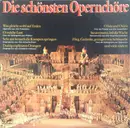 2 x 12inch Vinyl Single - Verdi, Smetana, Puccini, a.o - Die Schönsten Opernchöre