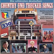 Truck Stop / Jonny Hill / Dagmar a.o. - Die Schönsten Deutschen Country Und Trucker Songs  Aus Der TV-Sendung Kilometer 330 (Folge 5)