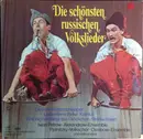LP - Alexander Wdernikow, Ludmilla Sykina, a.o. - Die Schönsten Russischen Volkslieder