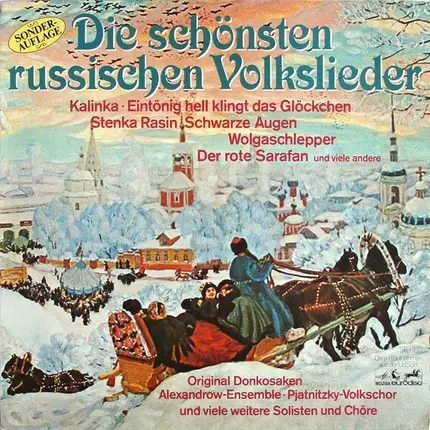 The Alexandrov Red Army Ensemble, Woronesch-Volkschor & co - Die Schönsten Russischen Volkslieder