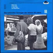 Bert Kaempfert Und Sein Orchester a,o - Die Schönsten Schlager Der Letzten 50 Jahre - Serie III, Platte 3