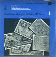 Various - Die Schönsten Schlager Der Letzten 50 Jahre - Serie II, Platte 12