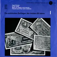 Bernd Golonsky, Irene Ziedek, a.o., - Die Schönsten Schlager Der Letzten 50 Jahre - Serie 2, Platte 12