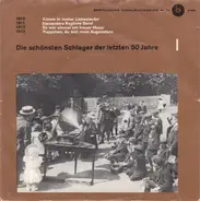 Karl Hoschna / Irving Berlin and others. - Die Schönsten Schlager Der Letzten 50 Jahre - Serie 1, Platte 1