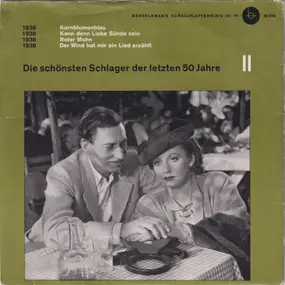 Various Artists - Die Schönsten Schlager Der Letzten 50 Jahre - Serie 2, Platte 4