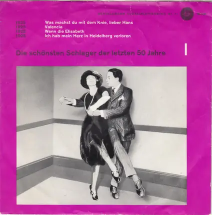 Brigitte Mira, Jean Löhe, Erwin Hartung - Die Schönsten Schlager Der Letzten 50 Jahre - Serie 1, Platte 6