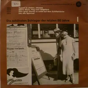 Various Artists - Die Schönsten Schlager Der Letzten 50 Jahre - Serie 1, Platte 12