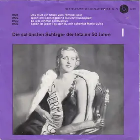 Various Artists - Die Schönsten Schlager Der Letzten 50 Jahre - Serie 1, Platte 11