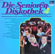 Various - Die Senioren Diskothek 4
