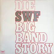 Double LP - Various - Die SWF Big Band Story